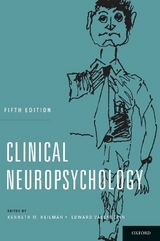 Clinical Neuropsychology - Heilman, MD Kenneth M.; Valenstein, Edward