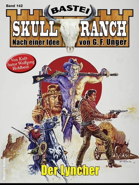 Skull-Ranch 142 - Wolfgang Hohlbein