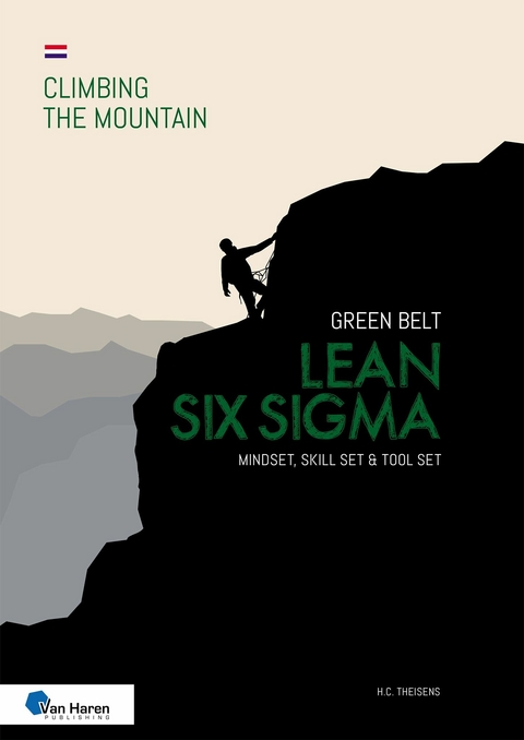 Lean Six Sigma Green Belt - Dutch version -  ir. H.C. Theisens