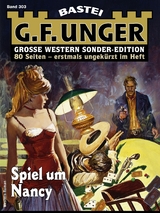 G. F. Unger Sonder-Edition 303 - G. F. Unger