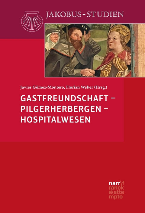 Gastfreundschaft – Pilgerherbergen – Hospitalwesen - 