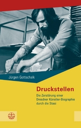 Druckstellen -  Jürgen Gottschalk