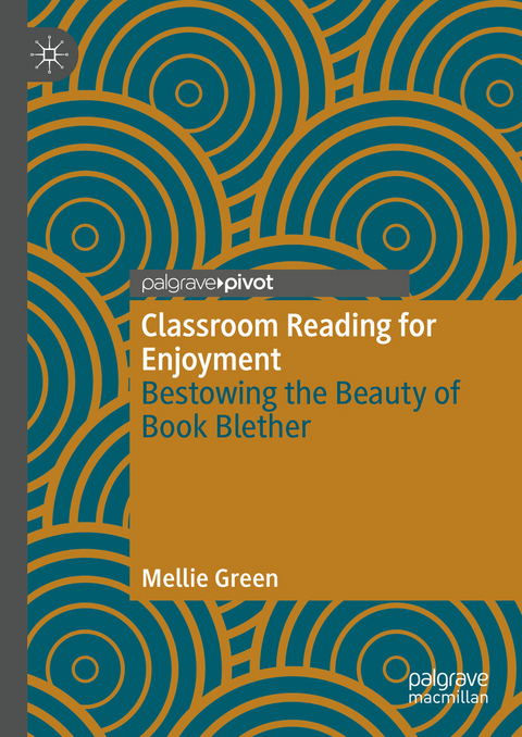 Classroom Reading for Enjoyment - Mellie Green