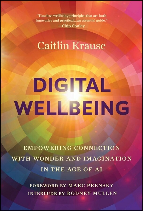 Digital Wellbeing -  Caitlin Krause