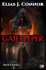 Gatekeeper -  Elias J. Connor