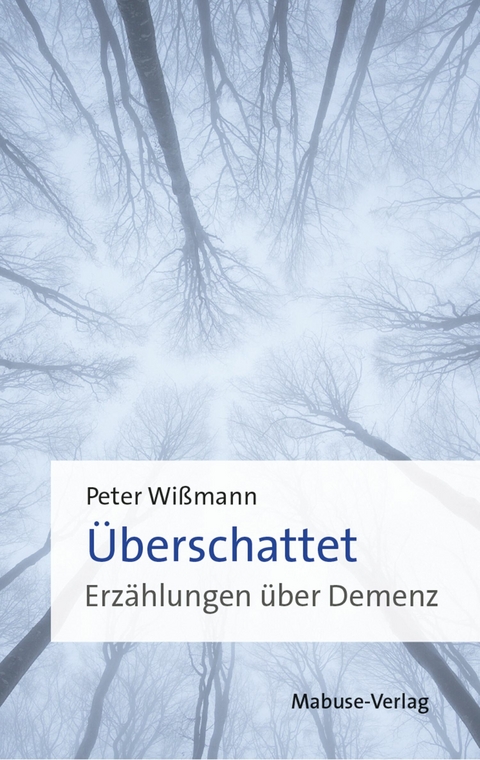 Überschattet -  Peter Wißmann