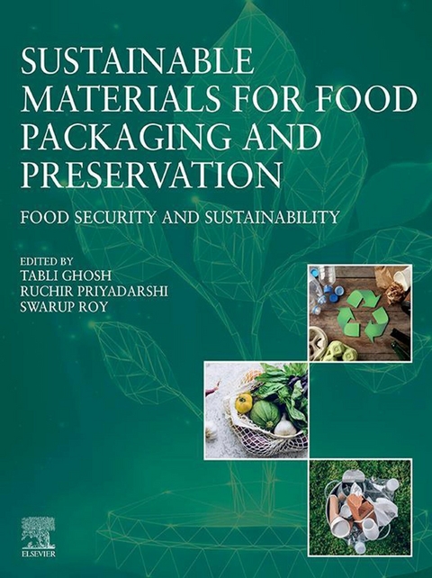 Sustainable Materials for Food Packaging and Preservation - 