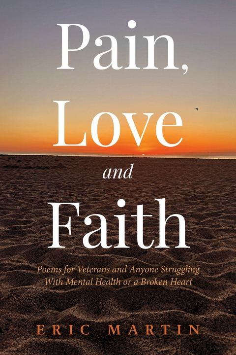 Pain, Love and Faith -  Eric Martin