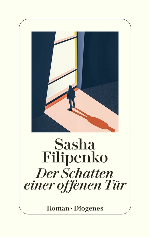 Der Schatten einer offenen Tür - Sasha Filipenko