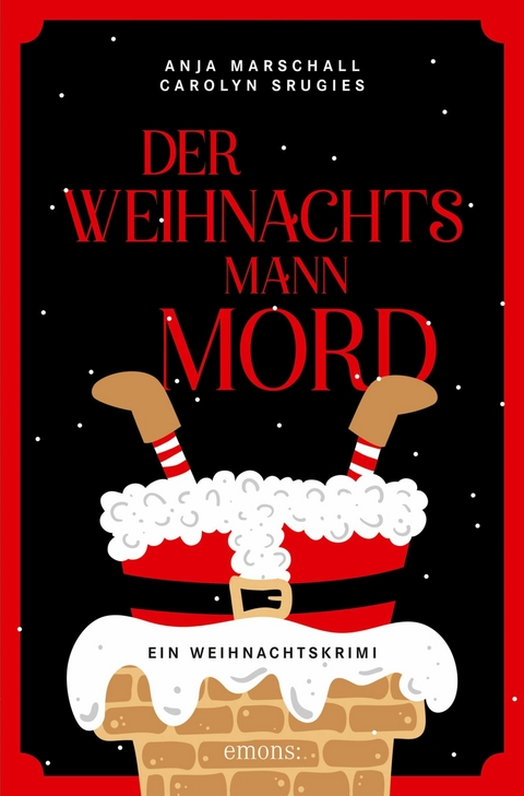 Der Weihnachtsmannmord - Anja Marschall, Carolyn Srugies