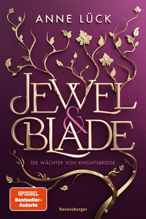 Jewel & Blade, Band 1: Die Wächter von Knightsbridge (Knisternde New-Adult-Romantasy von der SPIEGEL-Bestseller-Autorin von 'Silver & Poison') -  Anne Lück