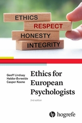 Ethics for European Psychologists -  Geoff Lindsay,  Haldor Øvreeide,  Casper Koene