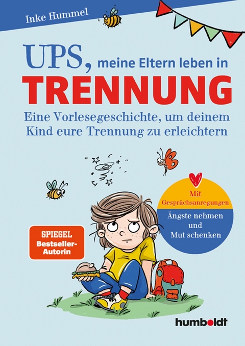 Ups, meine Eltern leben in Trennung - Inke Hummel