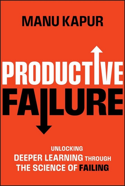 Productive Failure -  Manu Kapur