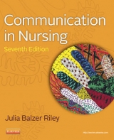 Communication in Nursing - Balzer-Riley, Julia