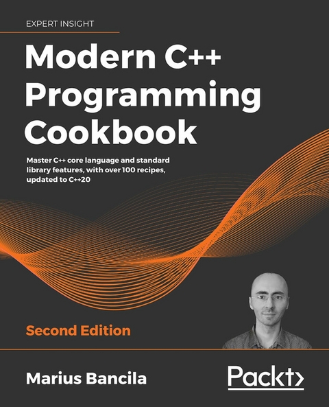 Modern C++ Programming Cookbook -  Marius Bancila