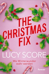 The Christmas Fix -  Lucy Score