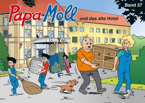 Papa Moll und das alte Hotel -  Jürg Lendenmann