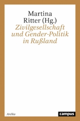 Zivilgesellschaft und Gender-Politik in Rußland - 