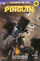 Der Pinguin - Bd. 1: Auferstanden von den Toten -  Tom King