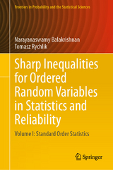 Sharp Inequalities for Ordered Random Variables in Statistics and Reliability - Narayanaswamy Balakrishnan, Tomasz Rychlik