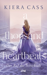 A thousand heartbeats -  Kiera Cass