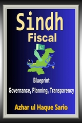 Sindh Fiscal Blueprint - Azhar Ul Haque Sario