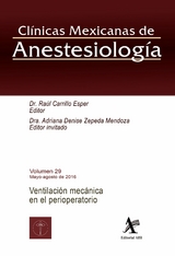 Ventilación mecánica en el perioperatorio -  Raúl Carrillo Esper,  Adriana Denise Zepeda Mendoza