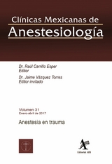 Anestesia en trauma -  Raúl Carrillo Esper,  Jaime Vázquez Torres