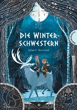 Die Winterschwestern -  Jolan C. Bertrand