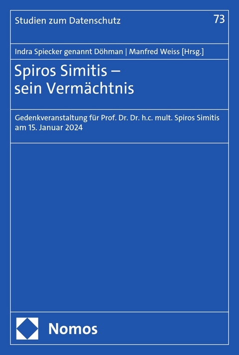 Spiros Simitis - sein Vermächtnis - 