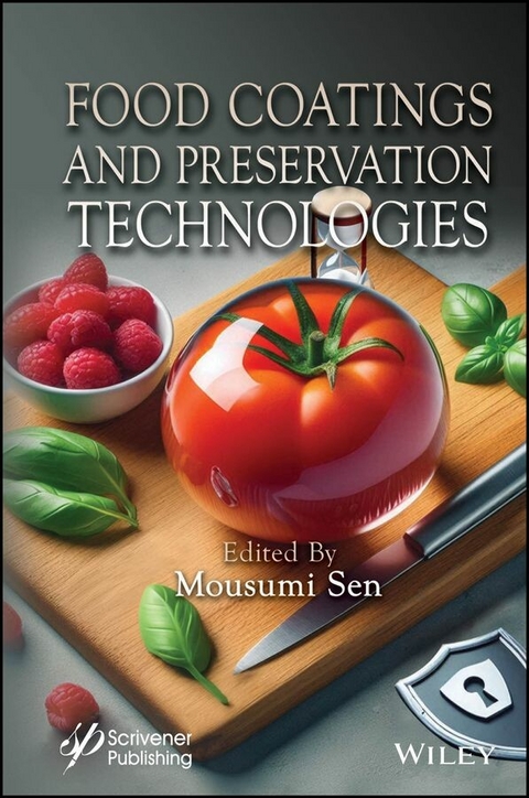 Food Coatings and Preservation Technologies - 