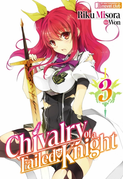 Chivalry of a Failed Knight: Volume 3 -  Riku Misora