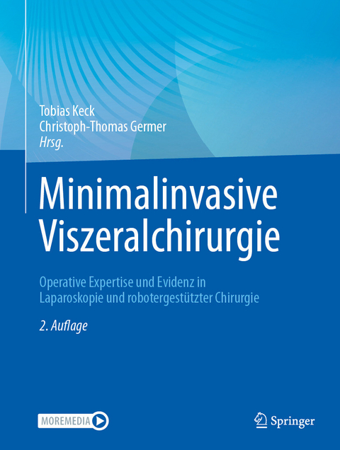 Minimalinvasive Viszeralchirurgie - 