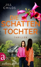 Die Schattentochter -  Jill Childs