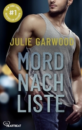 Mord nach Liste - Julie Garwood