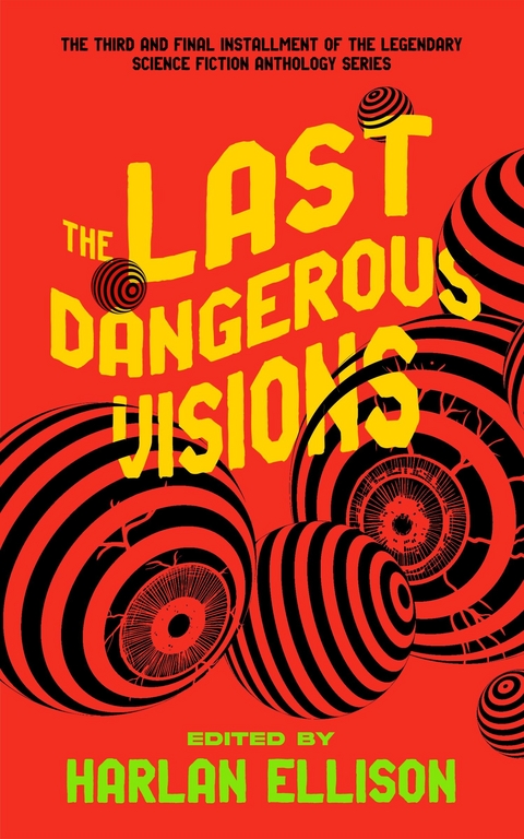 Last Dangerous Visions -  Harlan Ellison