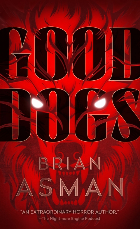 Good Dogs -  Brian Asman