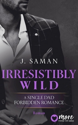 Irresistibly Wild - Julie Saman