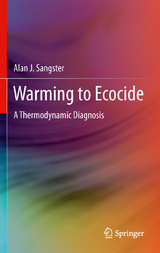 Warming to Ecocide - Alan J. Sangster
