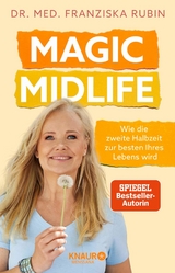 Magic Midlife -  Dr. med. Franziska Rubin