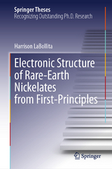 Electronic Structure of Rare-Earth Nickelates from First-Principles - Harrison LaBollita