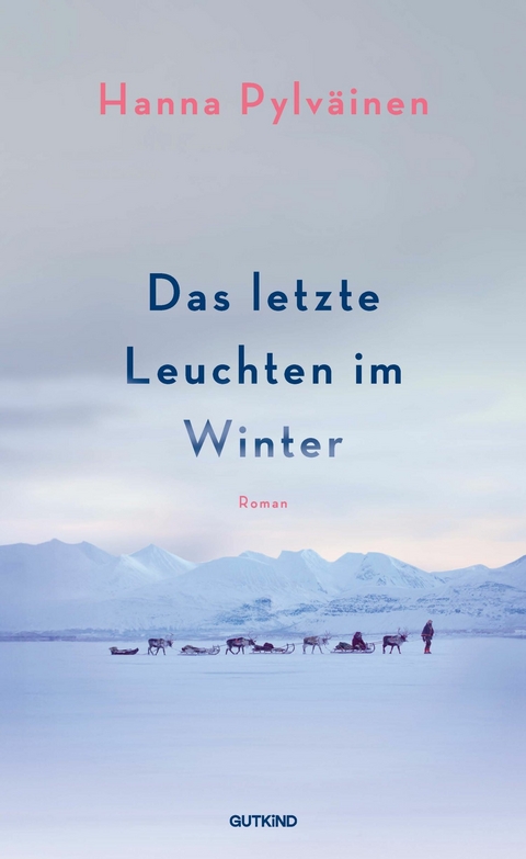 Das letzte Leuchten im Winter -  Hanna Pylväinen