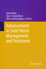 Advancement in Solid Waste Management and Treatment - 