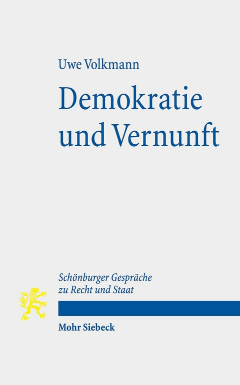 Demokratie und Vernunft -  Uwe Volkmann