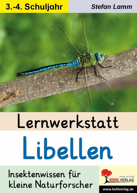 Lernwerkstatt Libellen -  Stefan Lamm