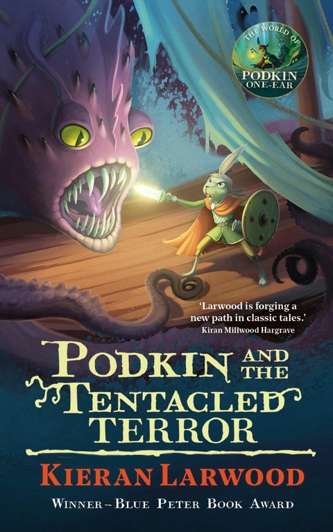 Podkin and the Tentacled Terror -  Kieran Larwood