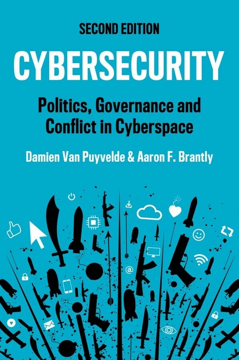 Cybersecurity -  Aaron F. Brantly,  Damien Van Puyvelde