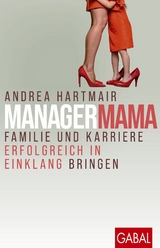 ManagerMama -  Andrea Hartmair