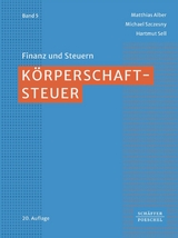 Körperschaftsteuer - Matthias Alber, Michael Szczesny, Hartmut Sell